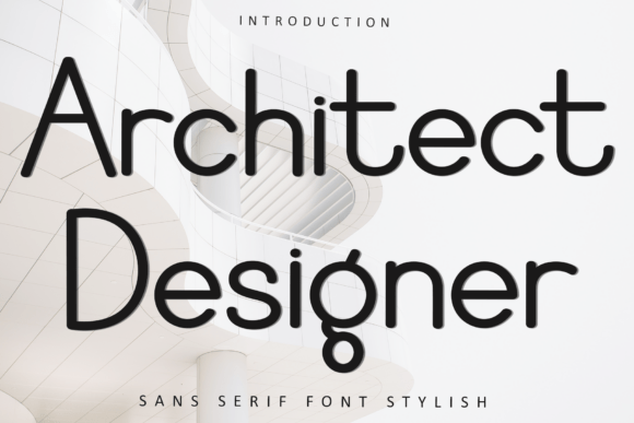 Architect Designer Font: A Strategic Display Typeface for Scroll-Stopping Content