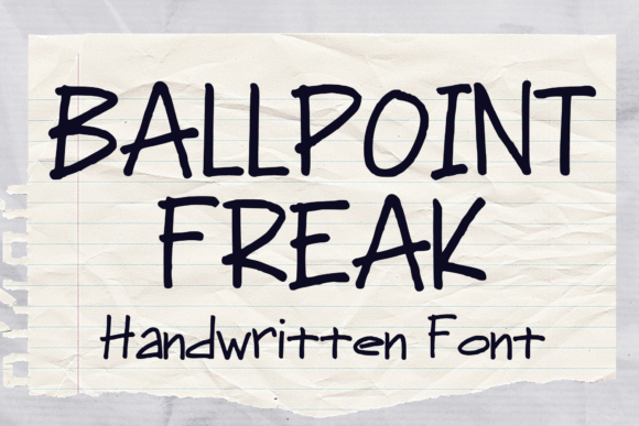 Ballpoint Freak: A Playful Display Font for Digital Branding