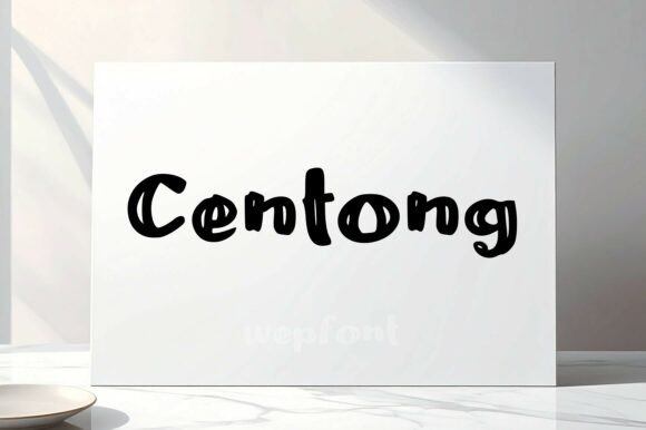 Centong: A Friendly Display Font for Warm, Human Branding