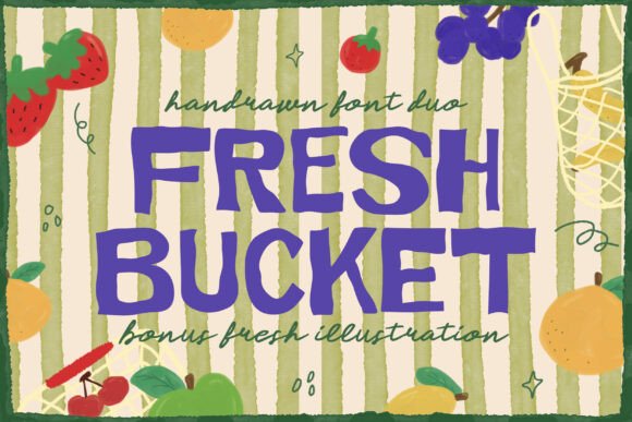 Fresh Bucket: A Handwritten Display Font for Editorial Charm