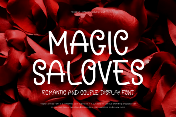 Magic Saloves: A Romantic Display Font for Handmade Brands