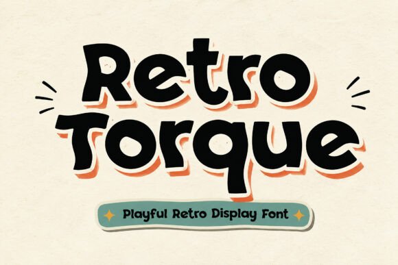 Retro Torque: A Display Font That Grabs Attention—Not Just Nostalgia