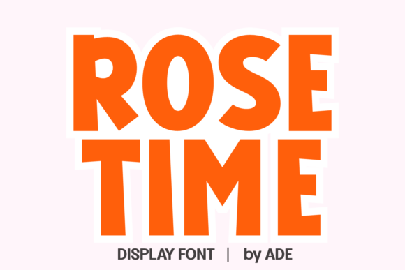 Rose Time: A Playful Display Font for Scroll-Stopping Campaigns